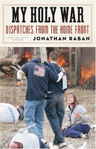 cover image My Holy War: Dispatches from the Home Front