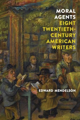 cover image Moral Agents: Eight 20th-Century American Writers