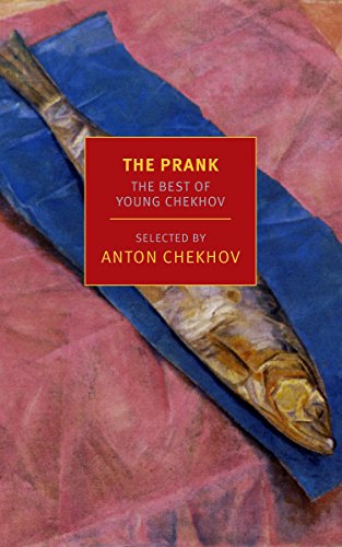 cover image The Prank: The Best of Young Chekhov 