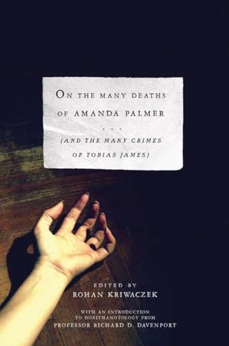 cover image On the Many Deaths of Amanda Palmer (And the Many Crimes of Tobias James)