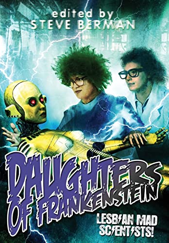 cover image Daughters of Frankenstein: Lesbian Mad Scientists!