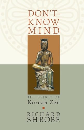 cover image DON'T-KNOW MIND: The Spirit of Korean Zen