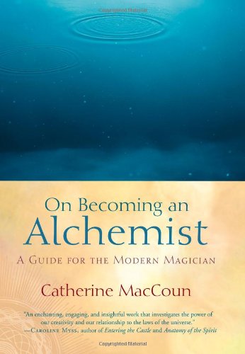 cover image On Becoming an Alchemist: A Guide for the Modern Magician