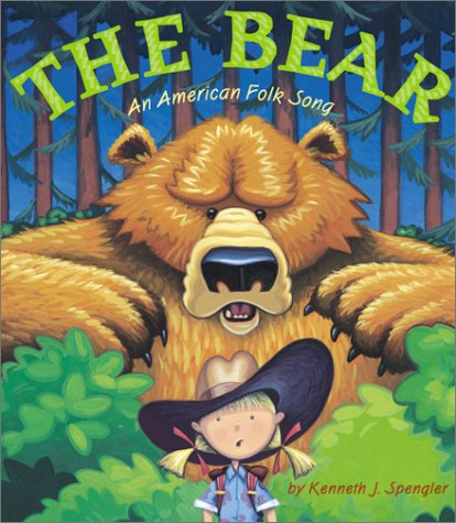 cover image The Bear: An American Folk Song