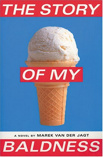 cover image THE STORY OF MY BALDNESS