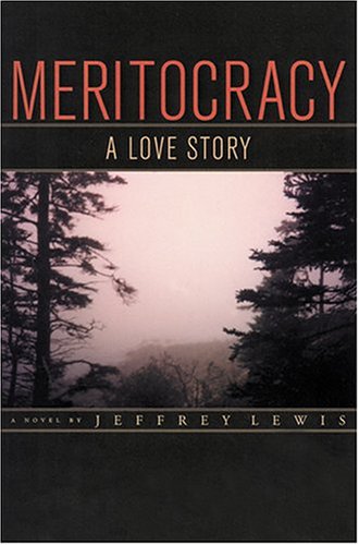 cover image MERITOCRACY: A Love Story