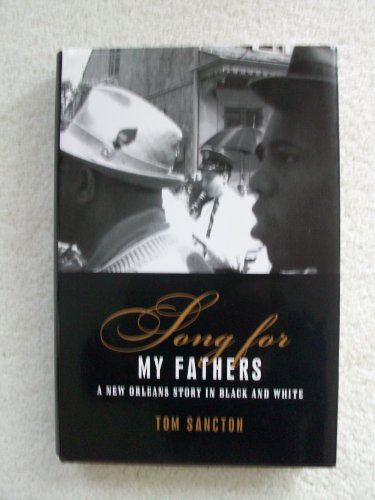 cover image Song for My Fathers: A New Orleans Story in Black and White