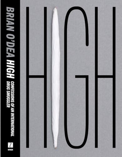 cover image High: Confessions of an International Drug Smuggler