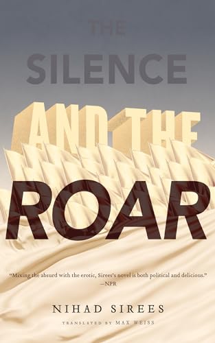 cover image The Silence and the Roar