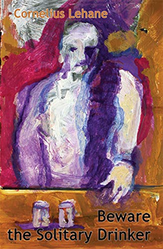 cover image BEWARE THE SOLITARY DRINKER