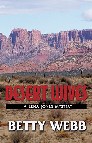 cover image DESERT WIVES: A Lena Jones Mystery
