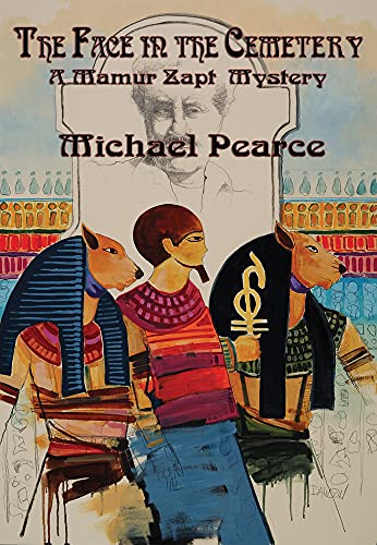 cover image The Face in the Cemetery: A Mamur Zapt Mystery