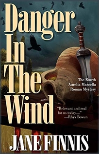Danger in the Wind: An Aurelia Marcella Mystery
