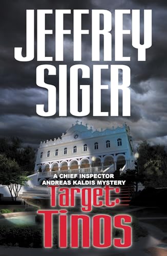 cover image Target: Tinos: 
An Inspector Kaldis Mystery