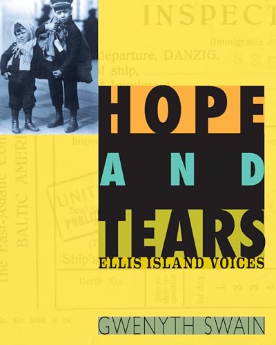 cover image Hope and Tears: Ellis Island Voices