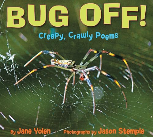 cover image Bug Off! Creepy, Crawly Poems