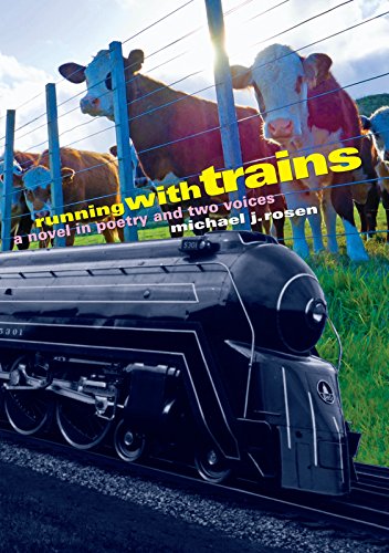 cover image Running with Trains: 
A Novel in Poetry and Two Voices