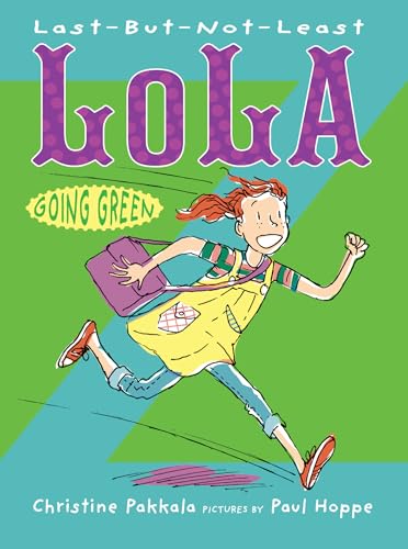 cover image Last-But-Not-Least Lola Going Green
