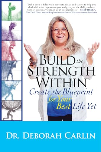 cover image Build the Strength Within: Create the Blueprint for Your Best Life Yet