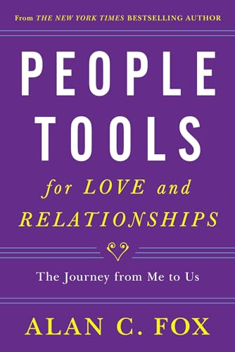 cover image People Tools for Love and Relationships: The Journey from Me to Us
