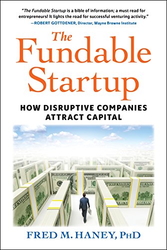cover image The Fundable Startup: How Disruptive Companies Attract Capital