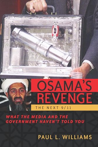cover image Osama's Revenge: The Next 9/11 What the Media and the Government Haven't Told You