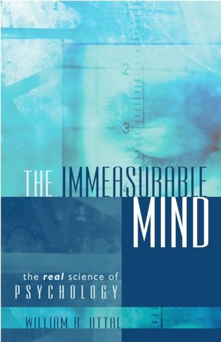 cover image The Immeasurable Mind: The Real Science of Psychology