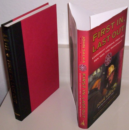 cover image FIRST IN, LAST OUT: Leadership Lessons from the New York Fire Department