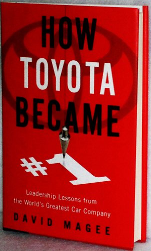 cover image How Toyota Became #1: Leadership Lessons from the World's Greatest Car Company