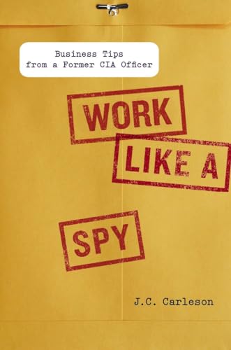 cover image Work Like a Spy
