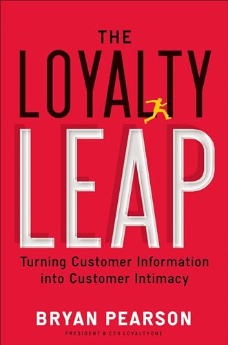 cover image The Loyalty Leap —Turning Customer Information into Customer Intimacy
