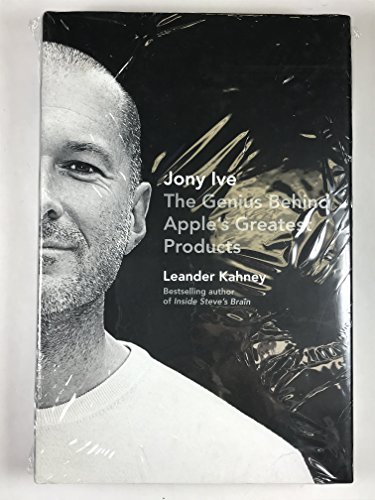cover image Jony Ive: The Genius Behind Apple's Greatest Products