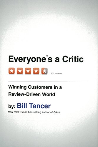 cover image Everyone’s a Critic: Winning Customers in a Review-Driven World