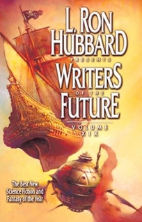 L. RON HUBBARD PRESENTS WRITERS OF THE FUTURE
