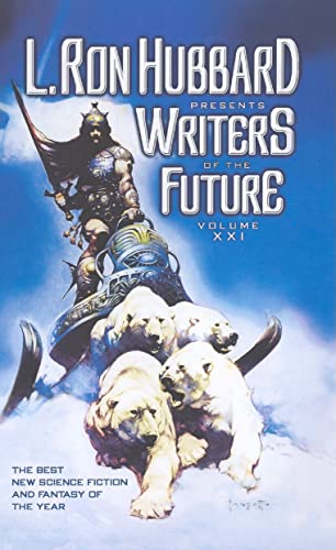 cover image L. Ron Hubbard Presents Writers of the Future: Volume XXI