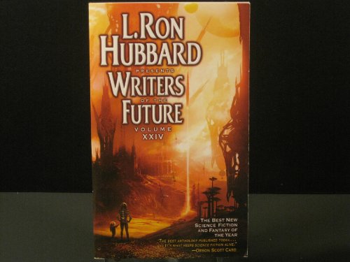 cover image L. Ron Hubbard Presents Writers of the Future, Volume XXIV