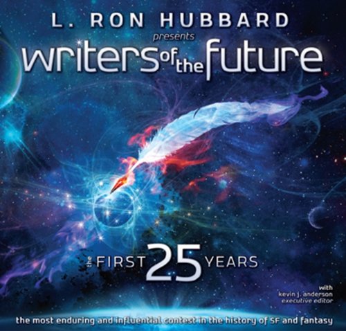 cover image L. Ron Hubbard Presents Writers of the Future: The First 25 Years