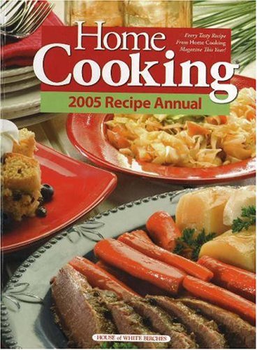cover image Home Cooking 2005 Recipe Annual