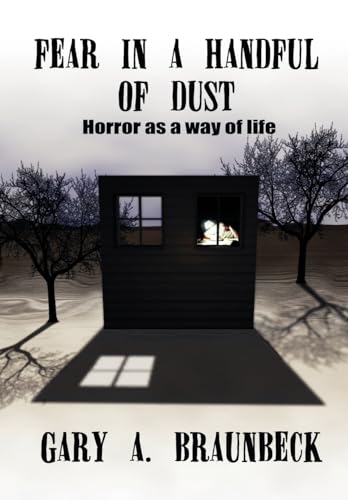 cover image Fear in a Handful of Dust: Horror as a Way of Life