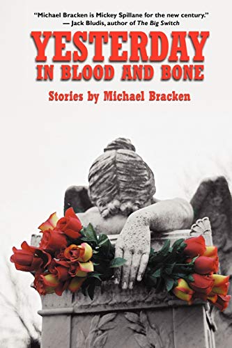 cover image Yesterday in Blood and Bone