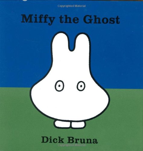 cover image Miffy the Ghost