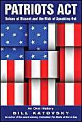 cover image Patriots Act: Voices of Dissent and the Risk of Speaking Out