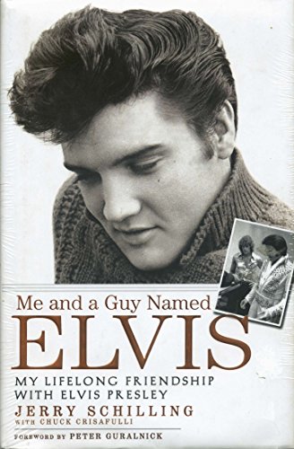 cover image Me and a Guy Named Elvis: My Lifelong Friendship with Elvis Presley