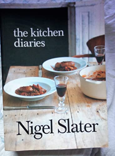 cover image The Kitchen Diaries: A Year in the Kitchen with Nigel Slater