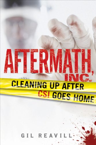 cover image Aftermath, Inc.: Cleaning Up After CSI Goes Home
