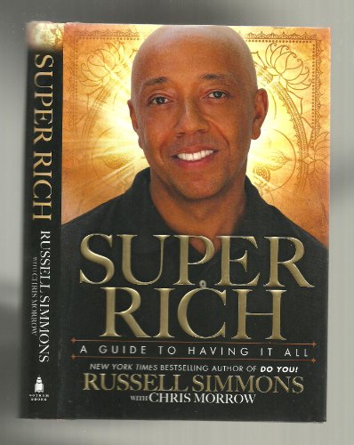 cover image Super Rich: A Guide to Having It All
