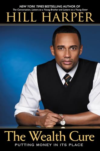 cover image The Wealth Cure: Putting Money in Its Place