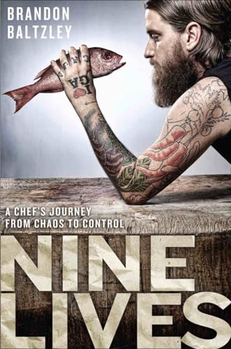 cover image Nine Lives: A Chef's Journey from Chaos to Control