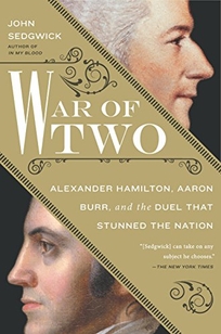 War of Two: Alexander Hamilton