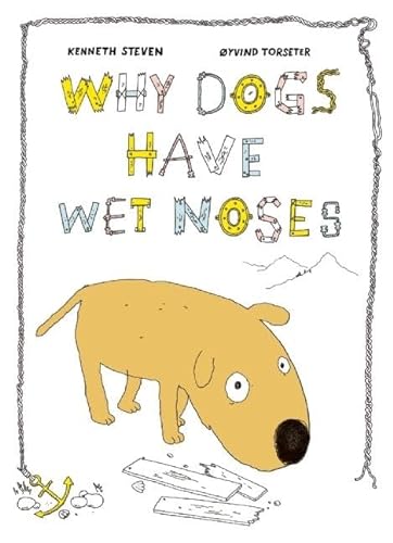cover image Why Dogs Have Wet Noses